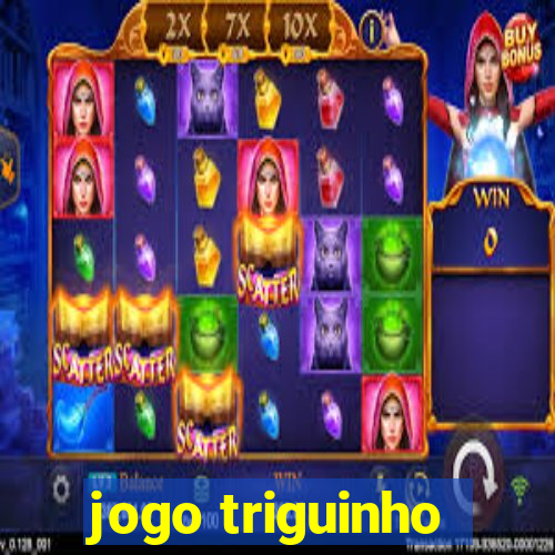 jogo triguinho